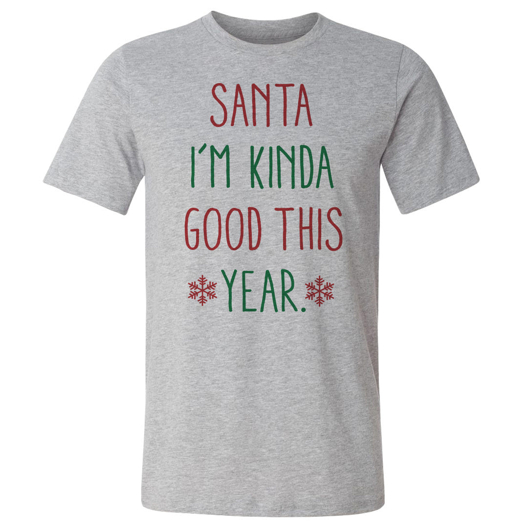 Christmas Santa I'm Kinda Good This Year